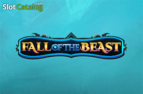 Fall Of The Beast Slot Grátis